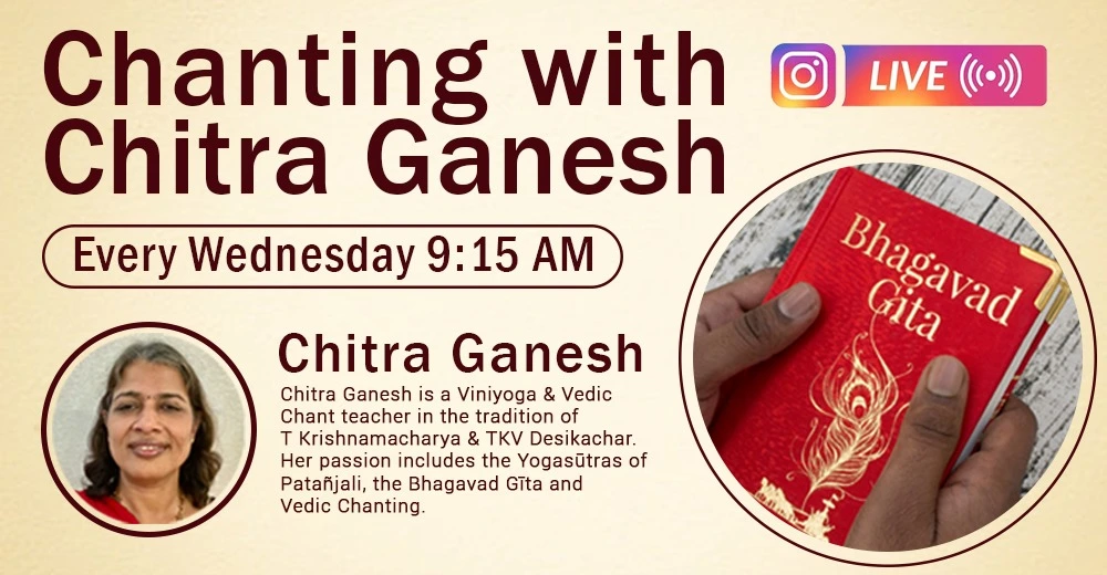 Wednesday Chanting with Chitra Ganesh-July