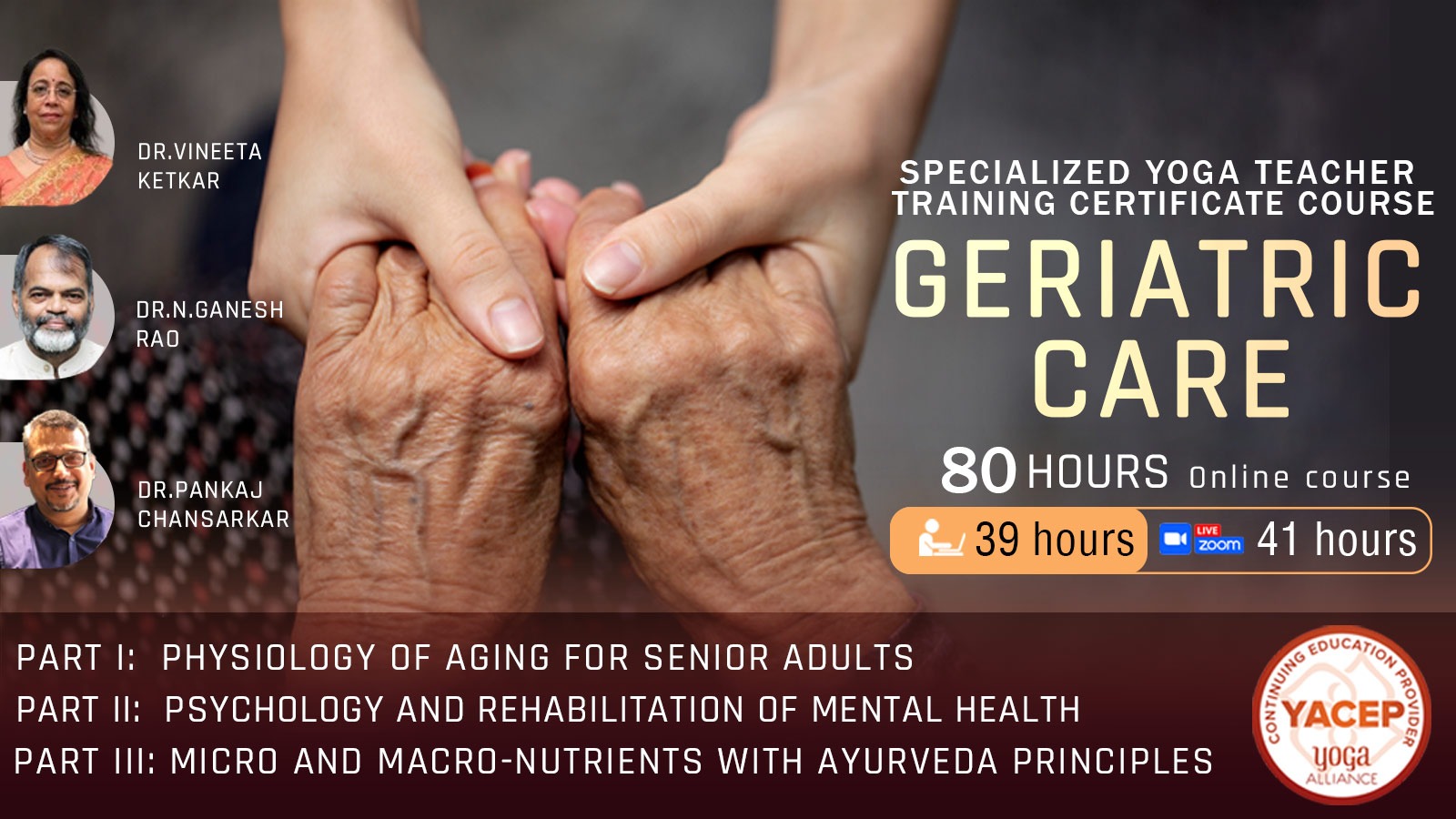 Geriatric Care Specialized Yoga Teacher Training Certificate Course