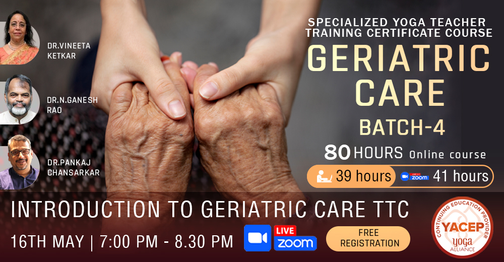 Introduction to Geriatric Yoga Teacher Training Course