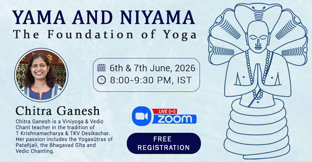 Yamas and Niyamas: The Foundation of Yoga with Chitra Ganesh